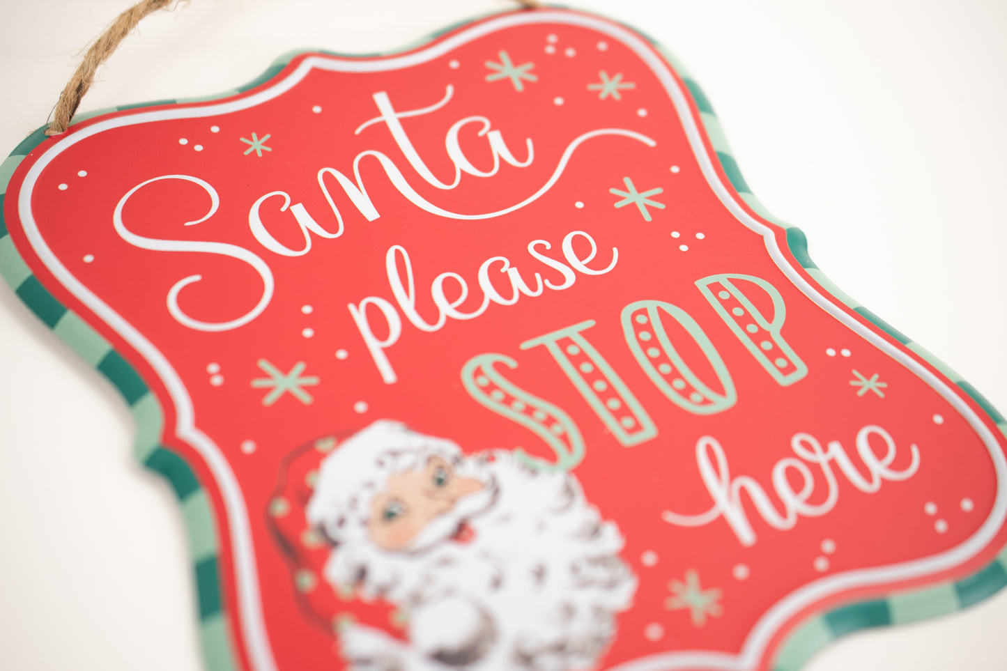 7"HX6"L TIN MATTE SANTA SIGN Santa please stop here red - Burlap and Bling Decor