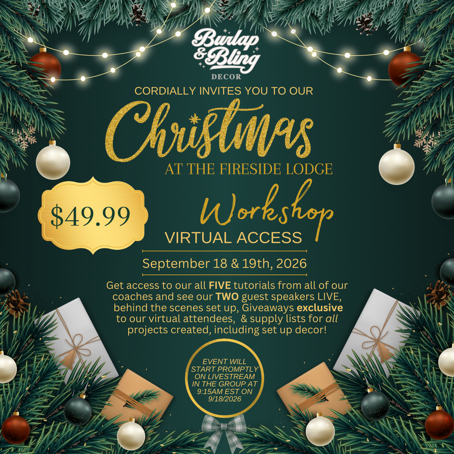 Christmas at the Fireside Lodge Workshop Virtual Ticket - Burlap and Bling Decor