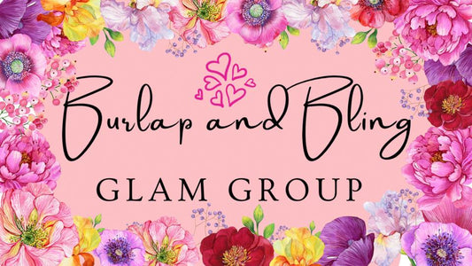 Glam Group Subscriptions - Burlap and Bling Decor