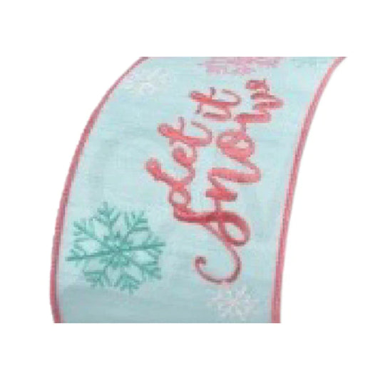 LT Blue "Let it Snow" Ribbon w/snowflakes and Pink Edge 4"X10YD - Burlap and Bling Decor