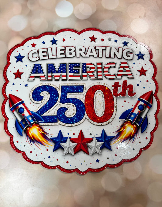 Celebrating America 250th 16" Sign - Burlap and Bling Decor